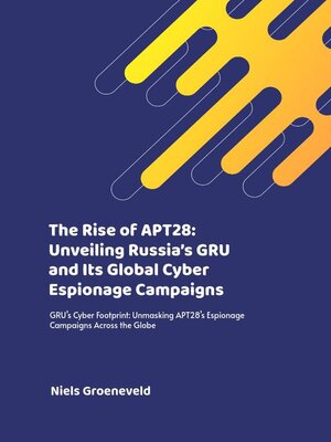 cover image of The Rise of APT28
